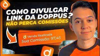 NOVA PLATAFORMA DOPPUS PARA AFILIADOS! Como Divulgar Link de Afiliado da Doppus? Ganhe Até R$97,45!