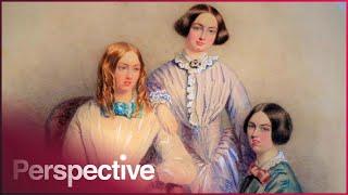Women Ahead Of Their Time: The Brilliant Bronte Sisters (Full Documentary)