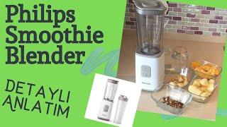 Philips Smoothie Blender Detaylı inceleme