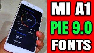 Mi A1 system font change after Android Pie 9.0 update | mi a1 top changes after pie update