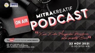 PODCAST Mitra Kreatif - Kasih Kristus Menggerakkan Persaudaraan dalam Perspektif Bisnis