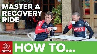 How To Master A Recovery Ride