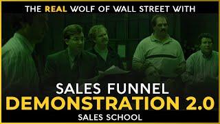 Sales Funnel Demonstration 2.0 | Free Sales Training Program | Sales School