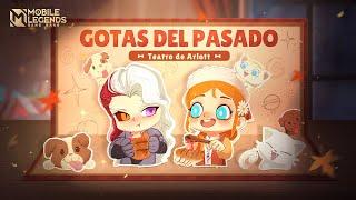 Gotas del Pasado | Teatro del Nuevo Héroe Arlott | Mobile Legends: Bang Bang