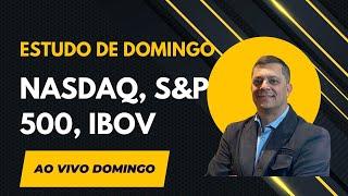 Estudo de Mercado ao Vivo: NASDAQ, S&P 500, IBOV - Pontos para operar no dia 09/09/2024