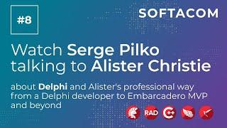 Serge Pilko is talking to Alister Christie about Delphi & a Delphi developer's professional journey