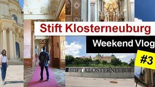 Weekend Vlog #3 : Visit Stift Klosterneuburg, Lower Austria