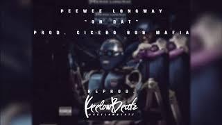 Peewee Longway "On Dat Freestyle" INSTRUMENTAL 96% ACCURATE LOL