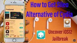 Cydia Alternative Sileo On Uncover iOS 12 Jailbreak Tweak