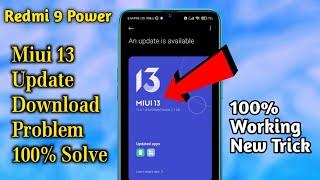 Redmi 9 Power Miui 13 Update Download Problem | Redmi 9 Power Miui 13 Update Problem