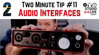 What is a USB AUDIO INTERFACE? | 2 minute tip #11