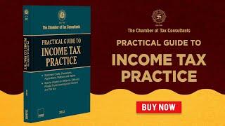 Practical Guide to Income Tax Practice | Drafting tax documents 'made easy' for tax practitioners