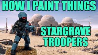 Quick and Easy Stargrave Troopers - How I Paint Things