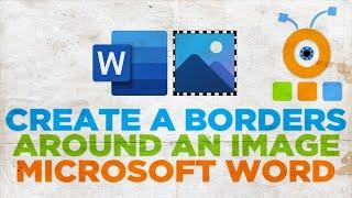 How to Create a Borders Around an Image in Word