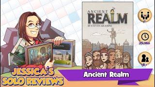 Jessica's Ancient Realm Solo Review