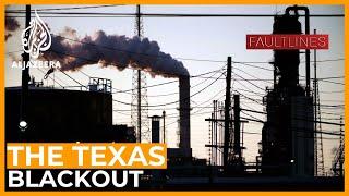 The Texas Blackout | Fault Lines
