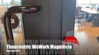 Thoucentric WeWork Magnificia