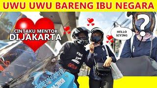 UWU UWUAN DI JAKARTA BERSAMA IBU NEGARA BERAKHIR ROMANTIS! #487