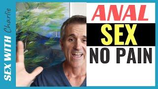 ANAL SEX With Without PAIN [Discover 3 TIPS to...]