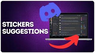 How to enable/disable sticker suggestions on Discord?