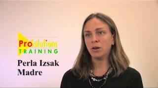 ProSolutions Training - Perla Izsak, Madre