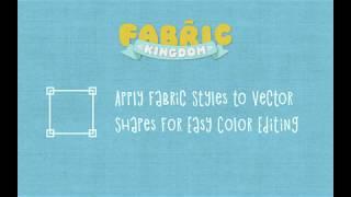 Fabric Kingdom for Ps Overview