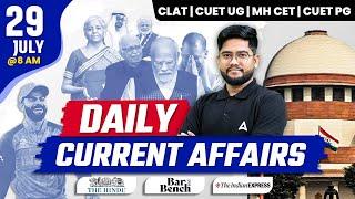 29 JULY Daily Current Affairs 2024 | Current Affairs | Law Entrance Exam Current Affairs