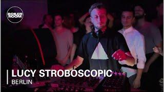 Lucy Stroboscopic Boiler Room Berlin