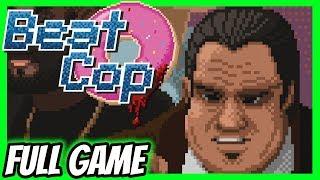 Beat Cop Walkthrough [FULL GAME] 8+Hours [Xbox One X] [60 FPS]