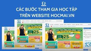 Các bước tham gia học tập trên website Hocmai.vn I HOCMAI