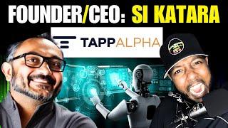 CEO Si Katara Talks TappAlpha, TSPY ETF, Trump Tariffs, Fintech, AI, & Future of Crypto & Blockchain