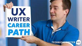 What is the UX Writer Career Path?