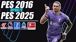 ¡PES 2016 UPDATE 2024/2025!