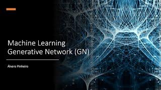 Algoritmo: Generative Network (GN)