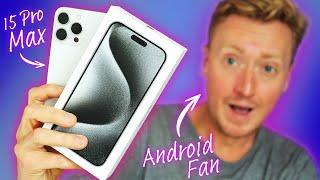 iPhone 15 Pro Max: Android fan’s review 