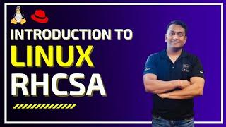 IMPORTANCE OF LINUX | HOW COMPANIES USE LINUX & OTHER DEVOPS TOOLS | INTRODUCTION TO LINUX & RHCSA