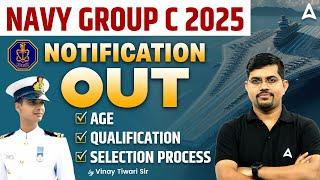 Navy Group C Recruitment 2025 | Navy Group C Notification 2025 | Navy Group C Age, Qualification