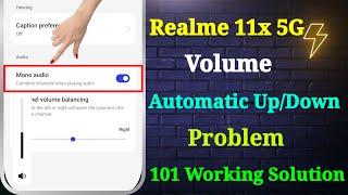 Realme 11x 5G Volume Automatically Goes Up And Down | Realme 11x 5G Volume Automatically Goes Down