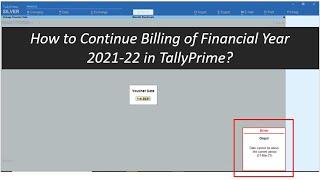 How to Continue Billing for FY 2021-22 in Tally Prime? | Change Financial Year in Tally Prime