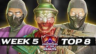 Champions of the Realms: Week 5 TOP 8 - Tournament Matches - MK1 Khaos Reigns