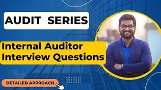 Internal Auditor Interview Question 1