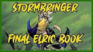 Elric Stormbringer | Final Book in the Series | Honest Review