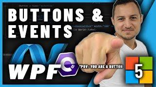 Master CONTROL BUTTONS and EVENTS in WPF with this simple video!