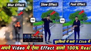 blur effect video editing vn app | vn app se video kaise banaye | slow motion video editing vn