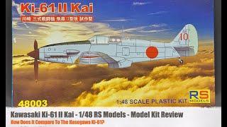 RS Models 1:48 Kawasaki Ki-61 Review - Short Run Kit or Weekend Build?