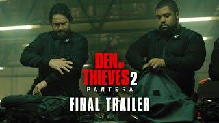 Den of Thieves 2: Pantera (2025) Final Trailer - Gerard Butler, O’Shea Jackson Jr.