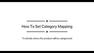 How to Set Category Mapping