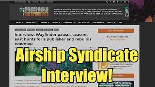 Wayfinder's Airship Syndicate Interview Article!