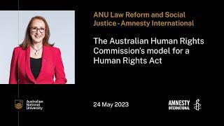 The Australian Human Rights Commission’s model for a Human Rights Act