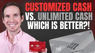 Bank of America Customized Cash Rewards vs Bank of America Unlimited Cash Credit Card